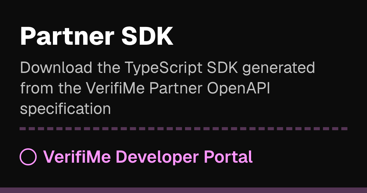 Partner SDK | VerifiMe Developer Portal